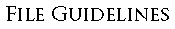 Click here for File Guidelines